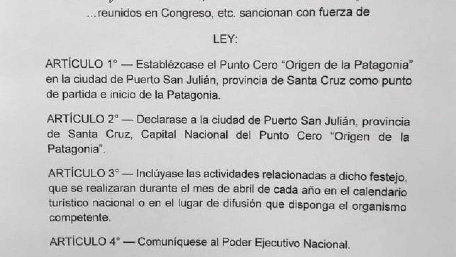 Proyecto para declarar a San Julián como origen de la Patagonia