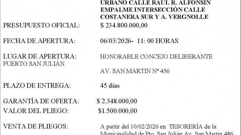 Licitación Pública N° 01/2026: Construcción de pavimento urbano calle Raúl R. Alfonsín empalme intersección calle Costanera Sur y A. Vergnolle Puerto San Julián