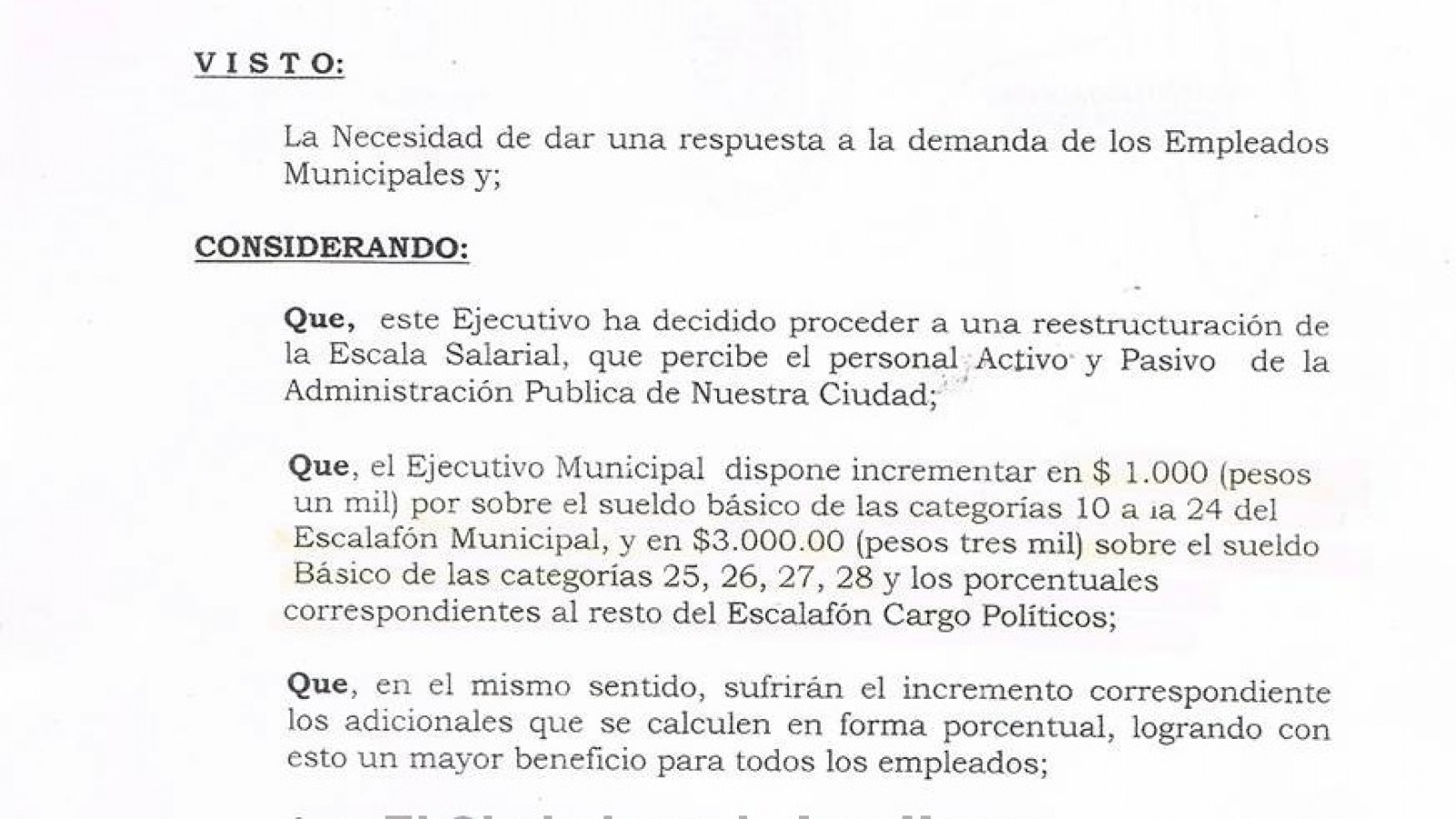 Por decreto, intendente kirchnerista se aumentó 3.000 pesos su salario y el de cargos políticos